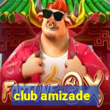 club amizade